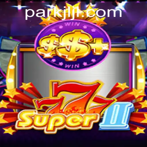 Super777II: Unveiling the Thrilling World of Online Gaming with JILIPARK.COM