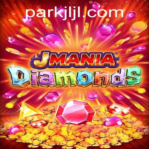 Exploring the Excitement of JManiaDiamonds at JILIPARK.COM