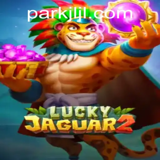 Exploring the Thrills of Luckyjaguar2: A New Gaming Sensation on JILIPARK.COM